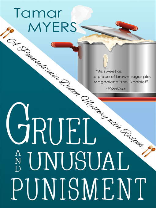 Title details for Gruel and Unusual Punishment by Tamar Myers - Available